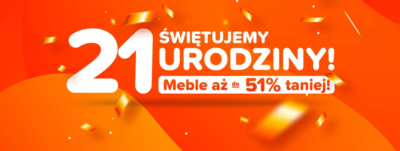 Świętujemy 21 urodziny Twojemeble.pl