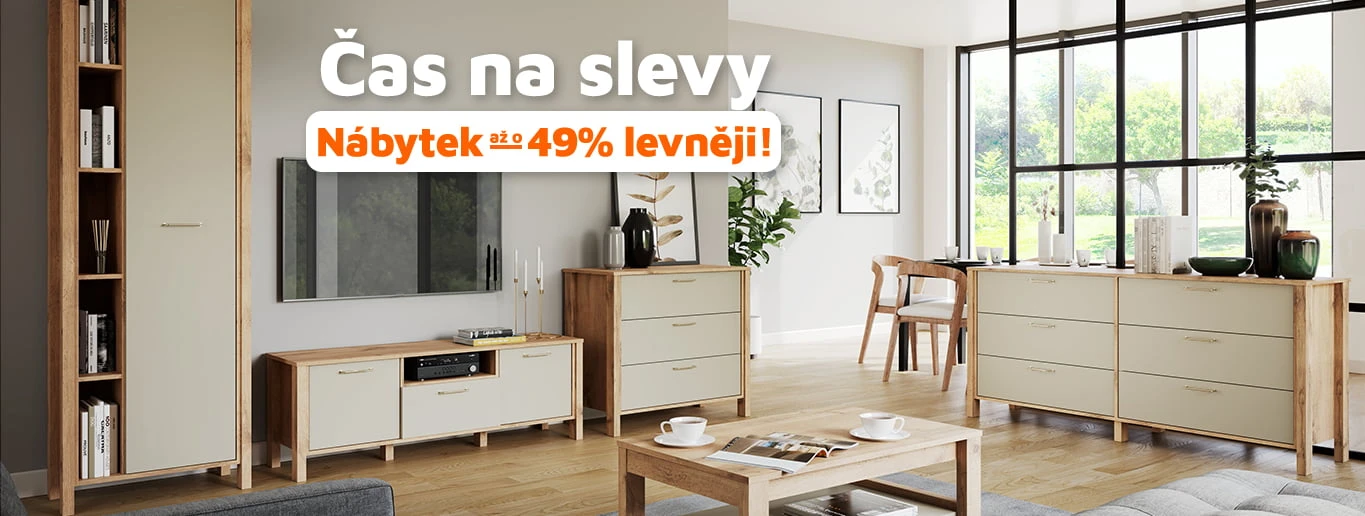 Čas na slevy Nábytek až o 49 % levněji!