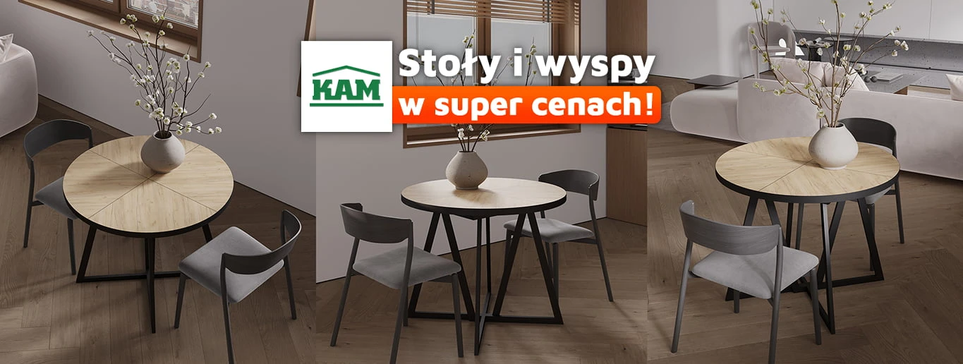 Stoły i wyspy KAM w super cenach
