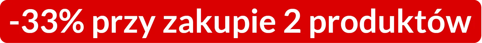 -33% przy zakupie 2 produktów