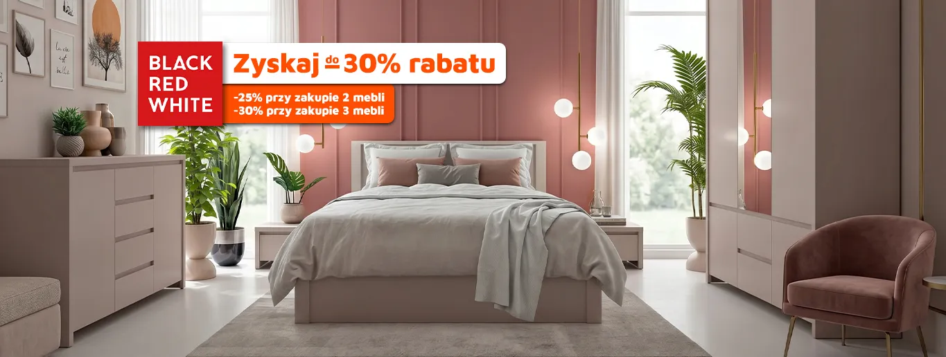 Black Red White - Zyskaj rabat do -30% na wybrane meble i materace