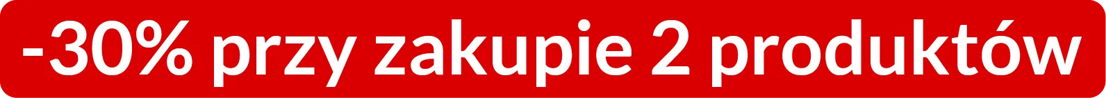 -30% przy zakupie 2 produktów