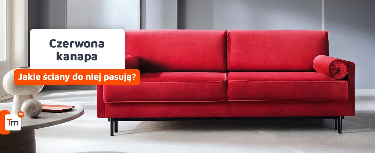Czerwona kanapa – jakie ściany?