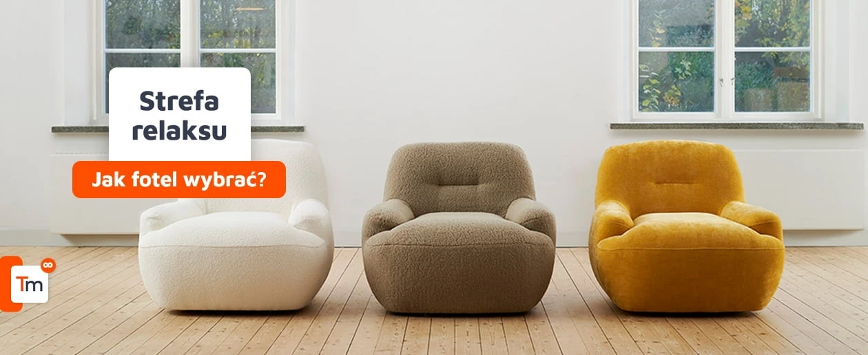 Fotele – klucz do stworzenia przytulnej strefy relaksu w Twoim domu