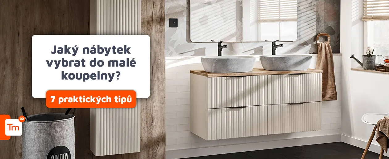 Jaký nábytek do malé koupelny vybrat? 7 praktických tipů