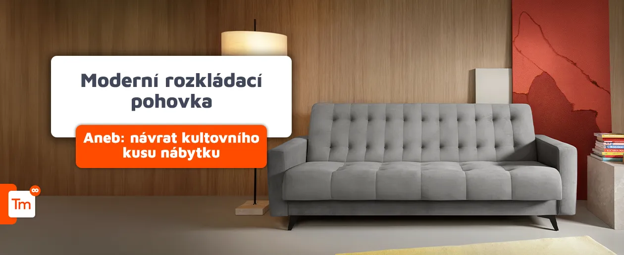 Moderní rozkládací pohovka - návrat kultovního nábytku v novém provedení