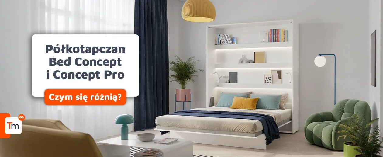 Czym różnią się od siebie półkotapczany Bed Concept i Concept Pro?