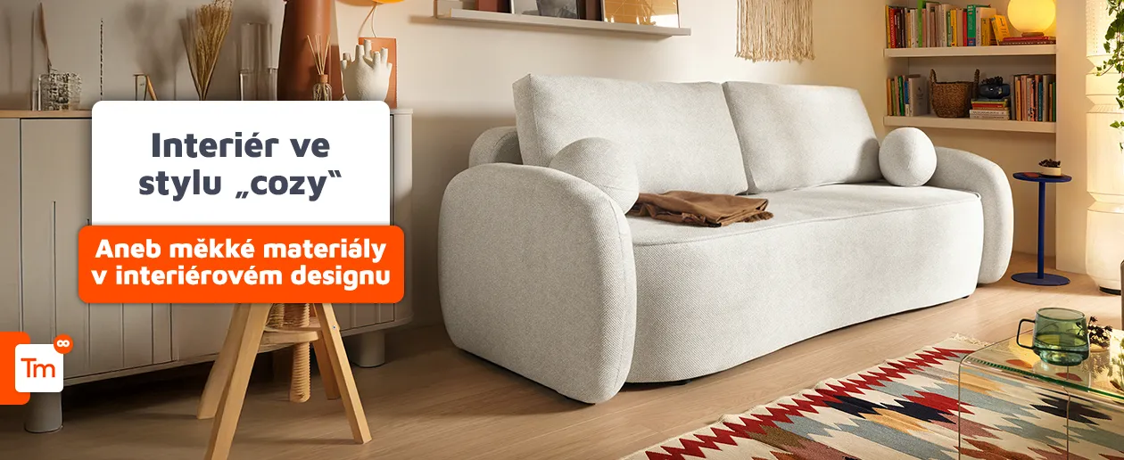 Měkké a útulné materiály v aranžaci interiérů. Jak vytvořit interiér ve stylu cozy?