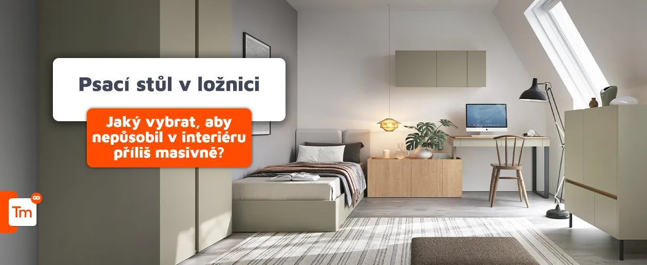 Psací stůl v ložnici – jaký vybrat, aby nepůsobil v interiéru příliš těžce?
