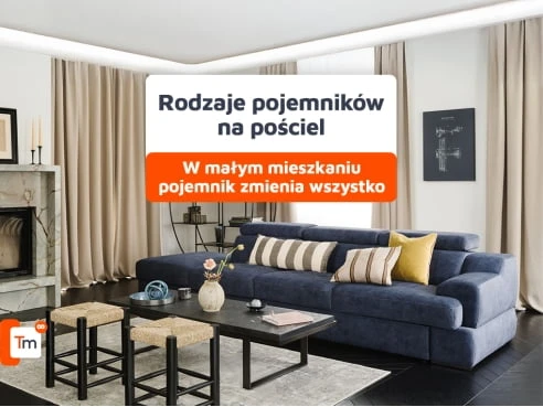 Sofy z pojemnikiem na pościel - co warto wiedzieć o pojemnikach?