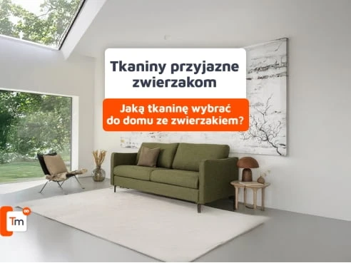 Tkaniny pet friendly - jaka kanapa sprawdzi się przy psie lub kocie?
