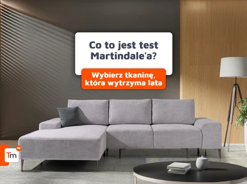 Tkaniny obiciowe - co warto wiedzieć o cyklach Martindale'a? 