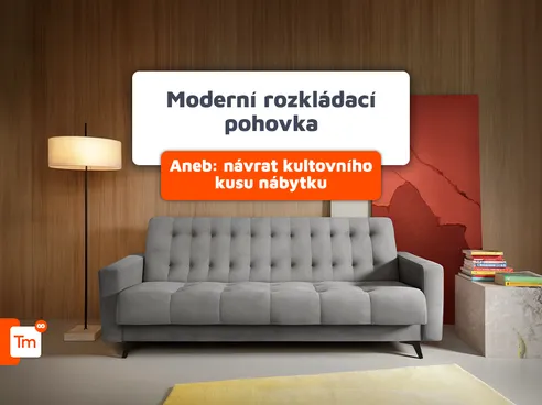Moderní rozkládací pohovka - návrat kultovního nábytku v novém provedení
