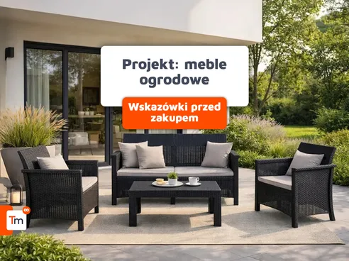 Na co zwrócić uwagę przed zakupem mebli ogrodowych?