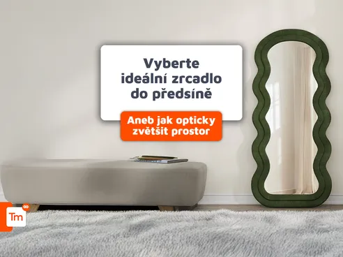 Jaké zrcadlo vybrat do předsíně, aby opticky zvětšilo prostor?